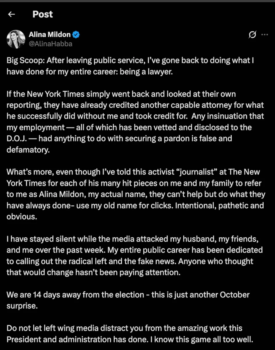 Screenshot of a post on X by Alina Mildon, @AlinaHabba, saying she has returned to practicing law, that any suggestion her employment was tied to securing a pardon is false and defamatory, and that the reporting is an October surprise.